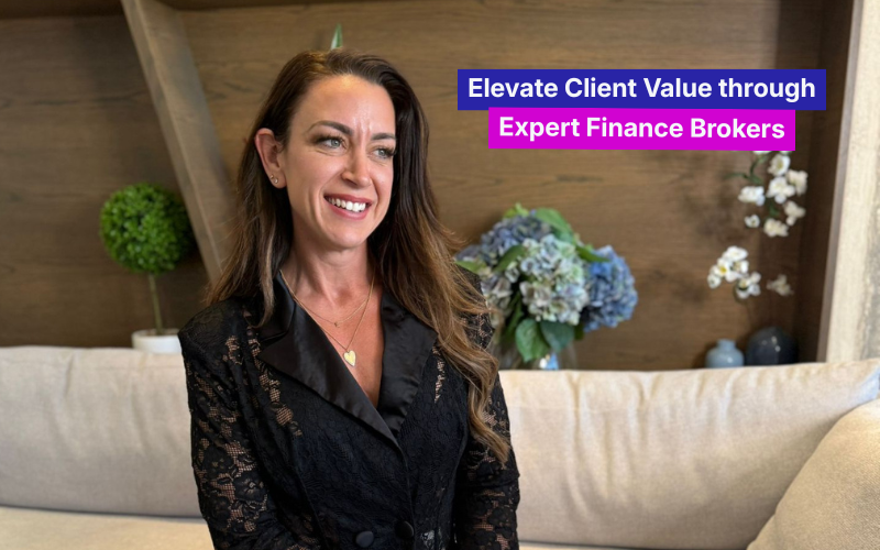 How Partnering with an Expert Finance Broker Helps You Add More Value for Your Clients?